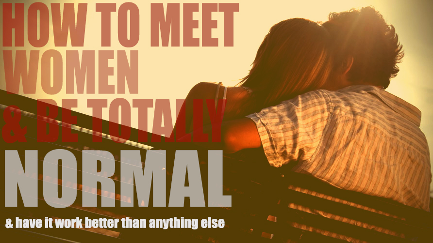 How to Meet Women & Be Totally Normal | TSL RADIO 121